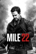 Downloaf Film Mile 22 (2018) Bluray Subtitle Indonesia