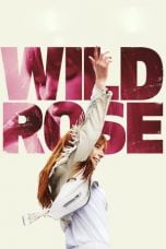 Download Wild Rose (2019) Bluray Subtitle Indonesia