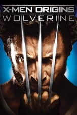 Download X-Men Origins: Wolverine (2009) Bluray Subtitle Indonesia