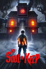 Download My Soul To Keep (2019) Bluray Subtitle Indonesia